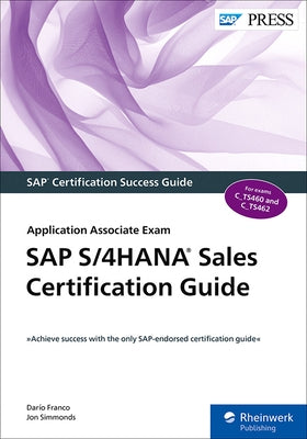 SAP S/4hana Sales Certification Guide: Application Associate Exam by Franco, Daraio