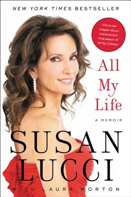 All My Life by Lucci, Susan
