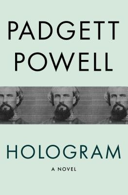 Hologram by Powell, Padgett