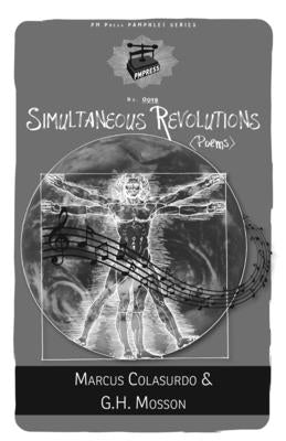 Simultaneous Revolutions: (Poems) by Mosson, G. H.