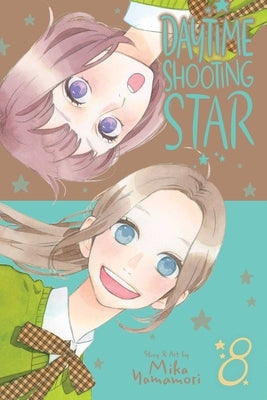Daytime Shooting Star, Vol. 8, Volume 8 by Yamamori, Mika