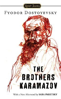 The Brothers Karamazov by Dostoyevsky, Fyodor