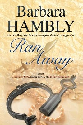 Ran Away by Hambly, Barbara