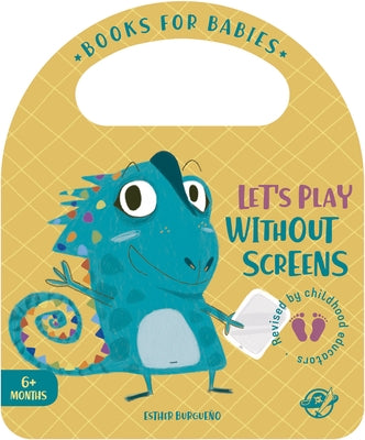 Let's Play Without Screens by Burgueño, Esther
