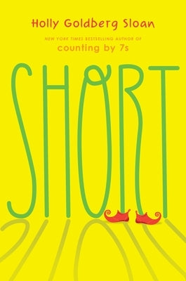 Short by Sloan, Holly Goldberg