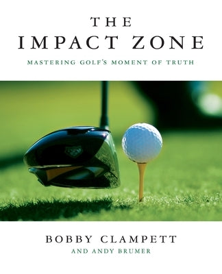 Impact Zone by Clampett, Bobby