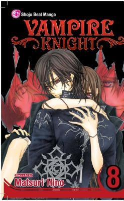 Vampire Knight, Volume 8 by Hino, Matsuri