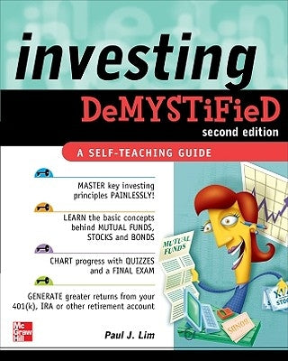 Investing Demystified by Lim, Paul