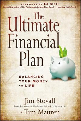 The Ultimate Financial Plan by Stovall, Jim