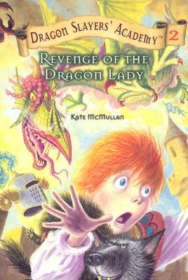 Revenge of the Dragon Lady by McMullan, Kate