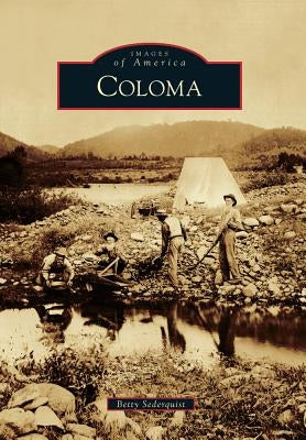 Coloma by Sederquist, Betty