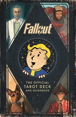 Fallout: The Official Tarot Deck and Guidebook by Insight Editions