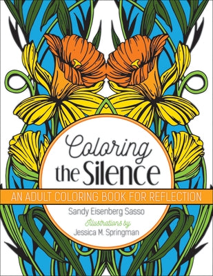 Coloring the Silence by Sasso, Sandy Eisenberg