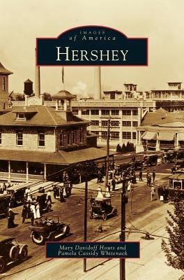 Hershey by Houts, Mary