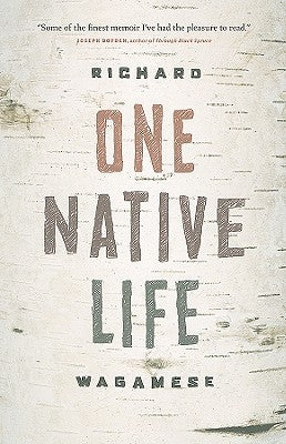 One Native Life by Wagamese, Richard
