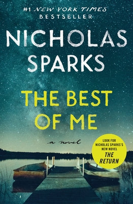 The Best of Me by Sparks, Nicholas