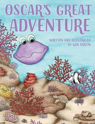 Oscar's Great Adventure by Partin, Kim