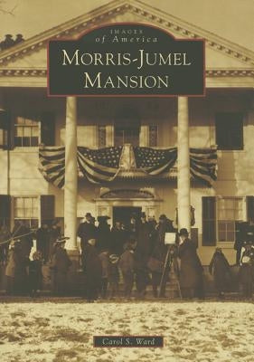 Morris-Jumel Mansion by Ward, Carol S.
