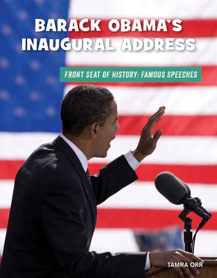 Barack Obama's Inaugural Address by Orr, Tamra