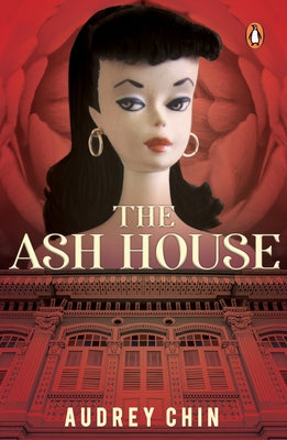 The Ash House by Chin, Audrey