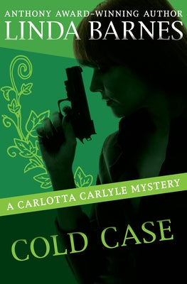 Cold Case by Barnes, Linda