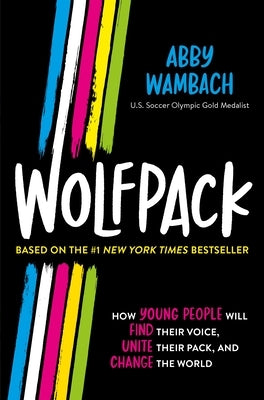 Wolfpack (Young Readers Edition) by Wambach, Abby
