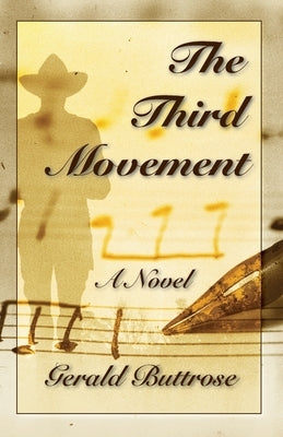 The Third Movement by Buttrose, Gerald