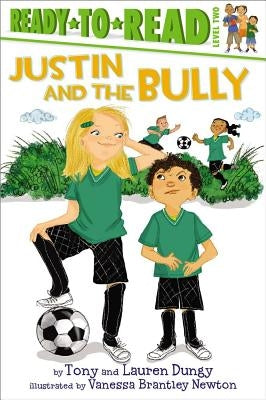 Justin and the Bully by Dungy, Tony