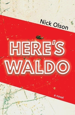Here's Waldo by Olson, Nick