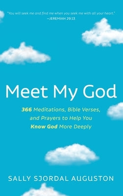 Meet My God by Auguston, Sally Sjordal