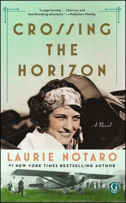 Crossing the Horizon by Notaro, Laurie