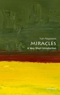 Miracles: A Very Short Introduction by Nagasawa, Yujin