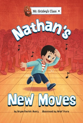 Nathan's New Moves by Avery, Bryan Patrick