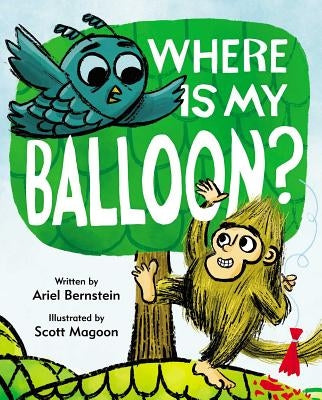 Where Is My Balloon? by Bernstein, Ariel
