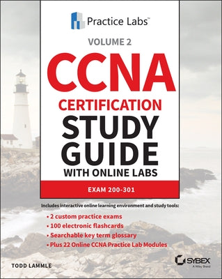 CCNA Certification Study Guide with Online Labs: Exam 200-301 by Lammle, Todd