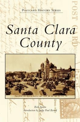 Santa Clara County by Sprain, Rick