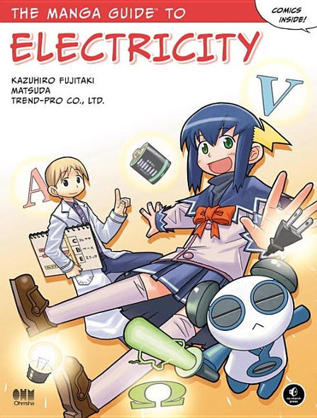 The Manga Guide to Electricity by Fujitaki, Kazuhiro