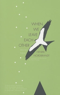 When We Leave Each Other by Nordbrandt, Henrik