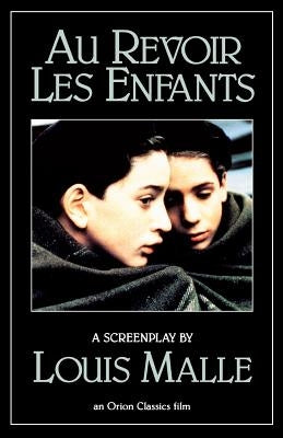 Au Revoir Les Enfants by Malle, Louis