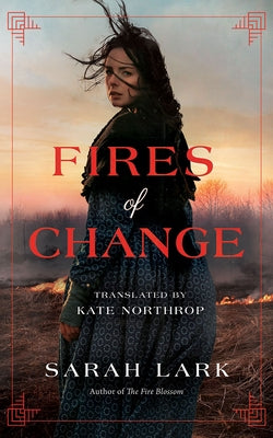 Fires of Change by Lark, Sarah