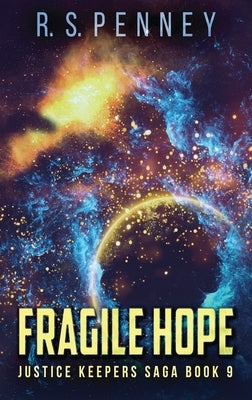 Fragile Hope by Penney, R. S.