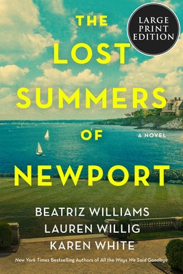 The Lost Summers of Newport by Williams, Beatriz