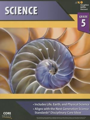 Steck-Vaughn Core Skills Science: Workbook Grade 5 by Steck-Vaughn Company
