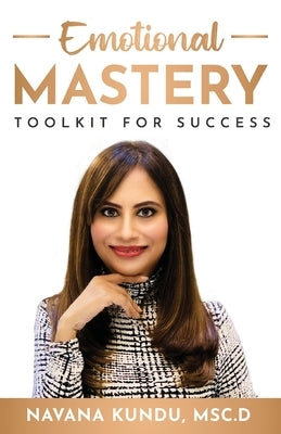 Emotional Mastery by Kundu, Navana