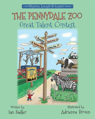 The Pennydale Zoo Great Talent Contest, Volume 2 by Sadler, Ian