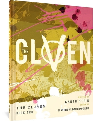 The Cloven: Book Two by Stein, Garth