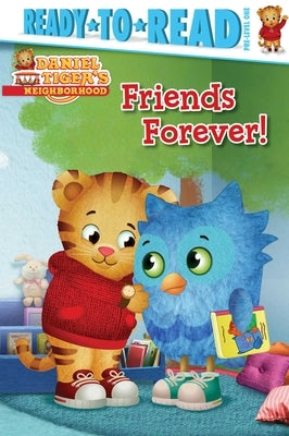 Friends Forever!: Ready-To-Read Pre-Level 1 by Shaw, Natalie