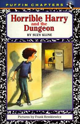 Horrible Harry and the Dungeon by Kline, Suzy