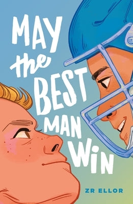 May the Best Man Win by Ellor, Zr