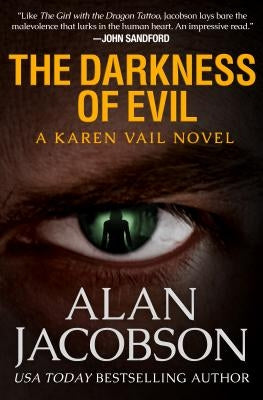 The Darkness of Evil by Jacobson, Alan